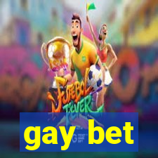 gay bet